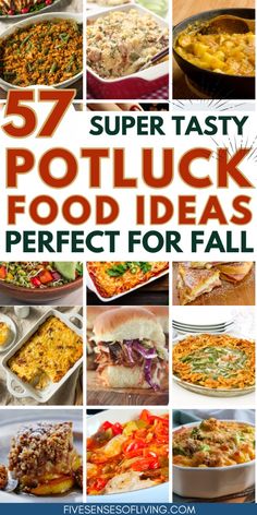 the cover of 52 super tasty potluck food ideas perfect for fall, with images