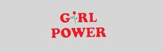 the words girl power written in red on a gray background