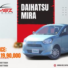 an advertisement for a car dealership with the words daihatsu mira on it