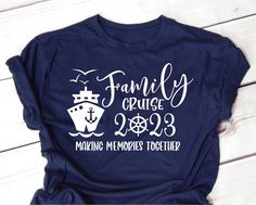 a t - shirt that says family cruise 2013 making memories together