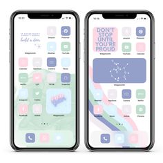 two iphones with the text don't wait until you're proud on them