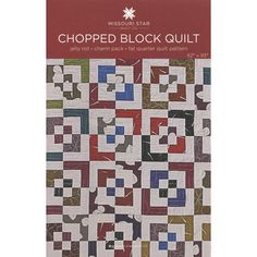 a book with an image of a quilt on it's cover, titled chopped block quilt