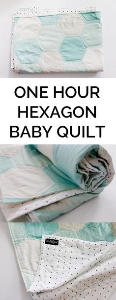 one hour hexagon baby quilt with instructions to sew it and how to sew it