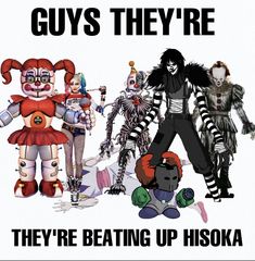 there are many clowns standing together in the same group with words that say guys they're, they're beating up hisoka