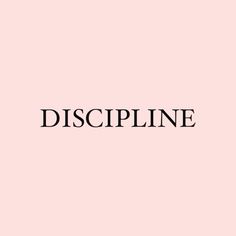 the word discpline is written in black on a pale pink background with an outline