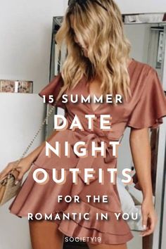 15 Summer Date Night Outfits For The Romantic In You - Society19 Best Date Night Outfits, Date Night Outfit Spring Dinner Classy, Anniversary Outfits Date Night, Summer 2023 Date Night Outfits, Anniversary Outfit Summer, Dinner Outfit Summer Night Classy Chic, Date Night Looks Casual Summer, Summer Anniversary Outfit