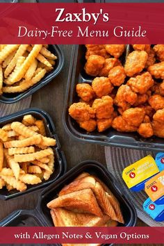 an image of some food in plastic containers with the title zaxby's dairy - free menu guide