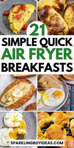 21 simple quick air fryer breakfasts that are easy to make and delicious for the whole family