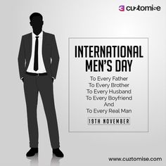 a man in a suit and tie with the words international men's day