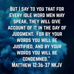 Matthew 12:36-37, Learning Hebrew, Scripture Memorization, Spiritual Food, Bible Ideas, Jesus Praying, Learn Hebrew, Christian Verses, Faith Scripture