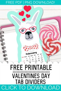 the free printable valentine's day tab divider is shown with candy and lollipops