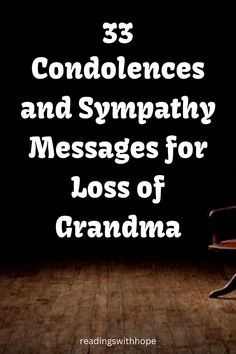 Offer heartfelt support with 33 condolence and sympathy messages for the loss of a grandma. These comforting messages will express sympathy and love during a time of loss. Sympathy Messages For Loss, Sympathy Messages, Heartfelt Condolences, Presence Of The Lord, Deepest Sympathy, Meaningful Life, Tough Times, Cherished Memories, Finding Peace