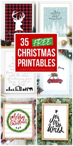 christmas printables with the text 35 free christmas printables