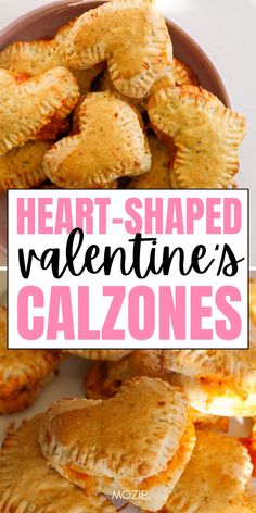 heart shaped valentine's calzones with text overlay