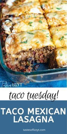 taco mexican lasagna casserole with text overlay that says taco tuesday