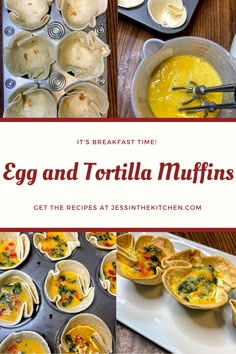 an egg and tortilla muffins recipe is shown in this collage