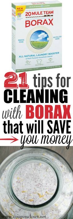 two bottles of borax with the words 21 tips for cleaning with borax that will save you money