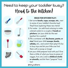 a poster with instructions on how to keep your toddler busy head to the kitchen