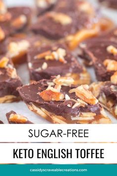 chocolate caramel slice with text overlay that reads sugar - free keto english toffe