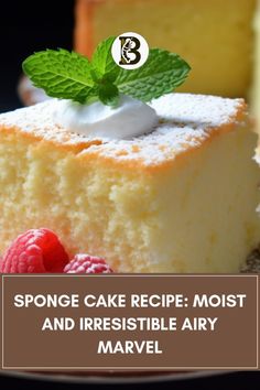 sponge cake recipe moist and irresistiblely airy marvel