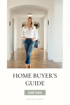 the home buyer's guide is shown in front of an image of a woman walking through