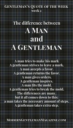 an advertisement for the man and a gentleman, written in black on a dark background