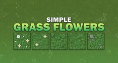 the title for simple grass flowers