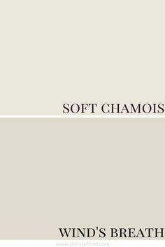 the words soft chamois and wind's breath are shown in two different colors