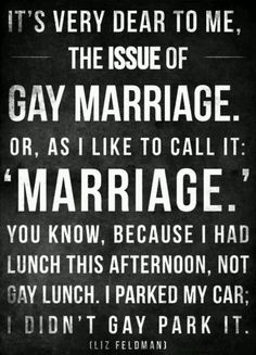 a black and white photo with the words gay marriage