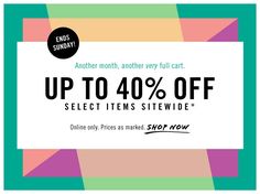 the up to 40 % off select items sale is now on, and it's free