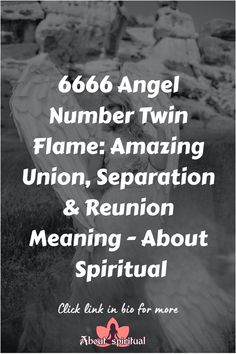 6666 Angel Number Twin Flame: Amazing Union, Separation & Reunion Meaning - About Spiritual 6666 Angel Number, Twin Flame Meaning, Concept Of Love, Love And Compassion, Meet You, Of Love