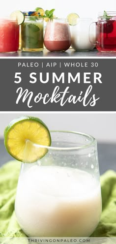 three glasses filled with different types of drinks and the words paleo aip whole 30 summer mocktails