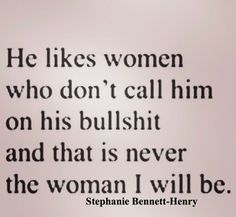 Stephanie Bennett, Done Quotes, Badass Quotes, Real Life Quotes, Quotable Quotes, Wise Quotes, Real Quotes