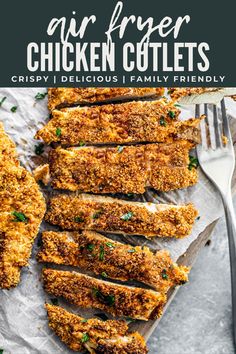 air fryer chicken cutlets on a plate with a fork next to it and the title overlay reads, air fryer chicken cutlets crispy delicious family friendly