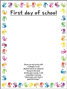 the first day of school with colorful handprints on white paper and black border