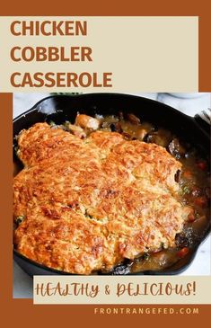 chicken cobbler casserole in a cast iron skillet with text overlay