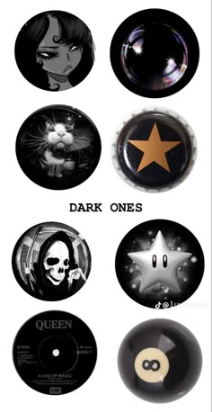 various black and white buttons with the words dark ones written on them, including an image of