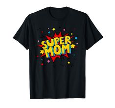 PRICES MAY VARY. All superhero Moms will love this cool retro comic book Super Mom design. Perfect for all superhero Moms. A Super Mom comic design that will turn heads. Your Mother will look great and love this. Super Mom saves the day! This superhero comic Super Mom design is an ideal stocking filler and the perfect Mom birthday or Mother's Day present for any superhero Mom. Brilliant present for your Mother, Mom, Mommy, Grandma or any Super Mom you know. Pow! Super Mom is here. Lightweight, C Superhero Mom Costume, Superhero Mom, Super Hero Shirts, Comic Design, Retro Comic Book, Book Shirt, Strong Mom, Family Shirts Matching, Mothers Day T Shirts