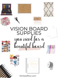 the words vision board supplies you need for a beautiful board