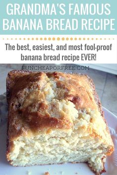 the best banana bread recipe ever