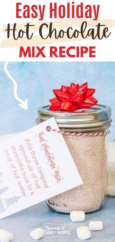 an easy holiday hot chocolate mix recipe in a mason jar