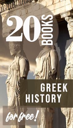 two statues with the words 20 books greek history on it and below them is an image of