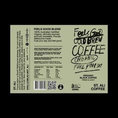 a label for coffee with the words feel good and cold brew written in black on it