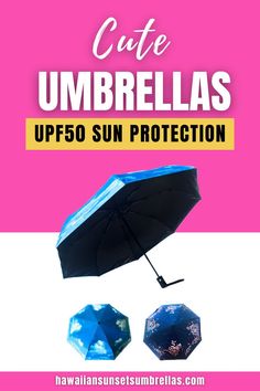 an umbrella with the words, cute umbrellas upf50 sun protection