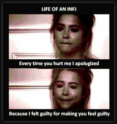 INFJ - I do apologize/say 'I'm sorry' a lot... to the point some friends have said why or what are you sorry about... I've run into a corner of a wall & said sorry Quotes Smile