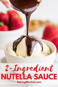 two ingredient nutella sauce being drizzled over ice cream in a white bowl