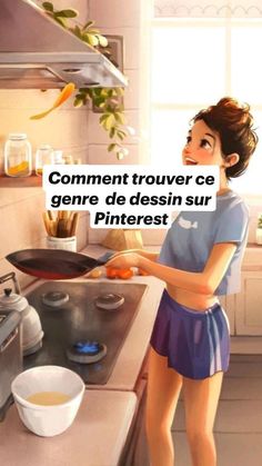 a woman is cooking in the kitchen while looking at something on the stove top that says comment trouver ce genre de dessin sur pinterest