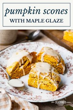 pumpkin scones with maple glaze are on a white plate and the title reads, pumpkin scones with maple glaze