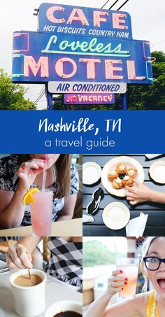 a collage of photos with the words nashville, tn and images of people eating