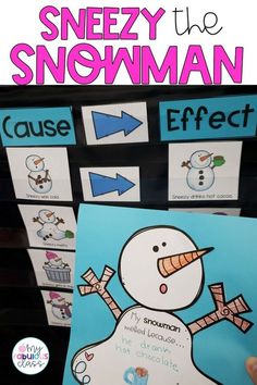 a snowman is shown with the words, cause and effect in front of it